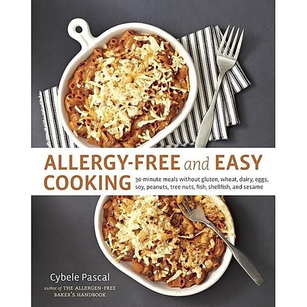 Allergy-Free and Easy Cooking, Cybele Pascal