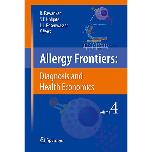 Allergy Frontiers:Diagnosis and Health Economics