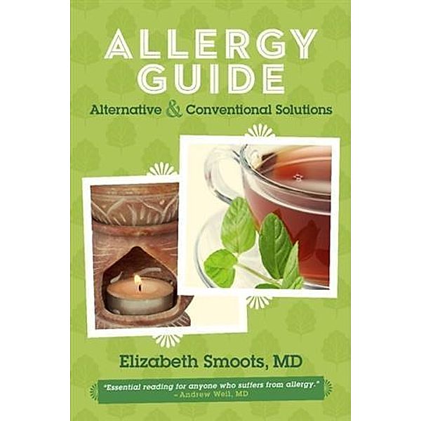 Allergy Guide, MD Elizabeth Smoots
