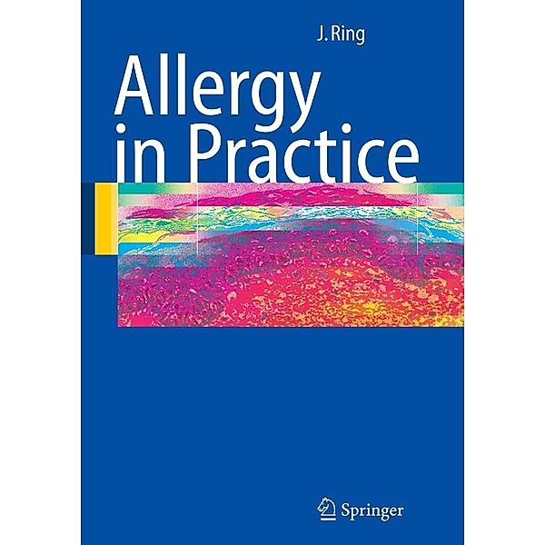 Allergy in Practice, Johannes Ring