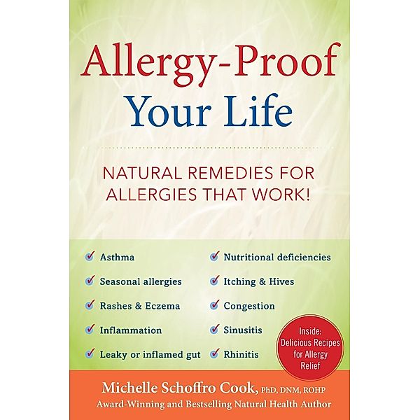 Allergy-Proof Your Life, Michelle Schoffro Cook