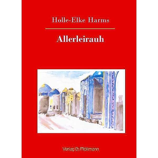 Allerleirauh, Holle-Elke Harms