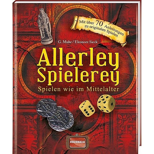 Allerley Spielerey, Gisela Muhr, Eleonore Sieck