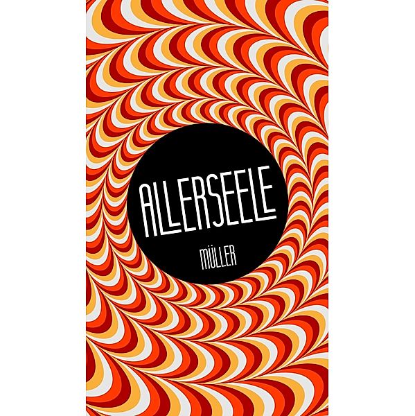 Allerseele, . . Müller