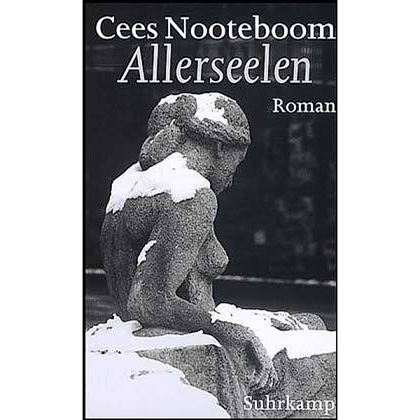 Allerseelen, Cees Nooteboom