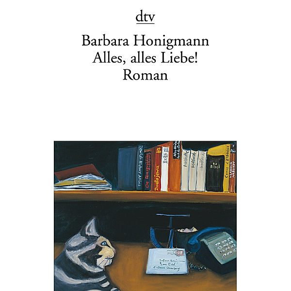 Alles, alles Liebe!, Barbara Honigmann