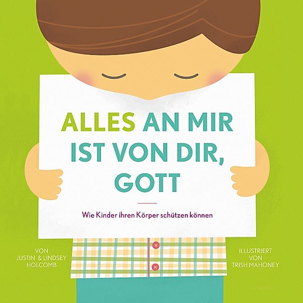 Alles an mir ist von dir, Gott, Justin Holcomb, Lindsey Holcomb, Trish Mahoney