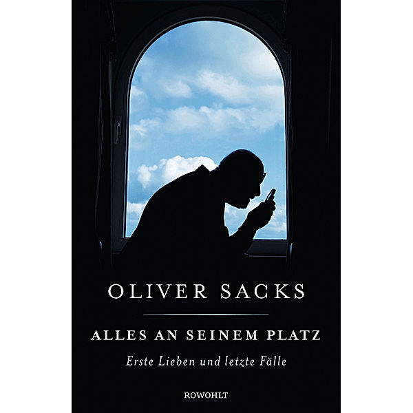 Alles an seinem Platz, Oliver Sacks