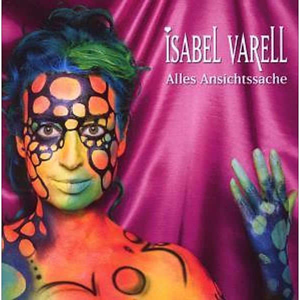 Alles Ansichtssache, Isabel Varell