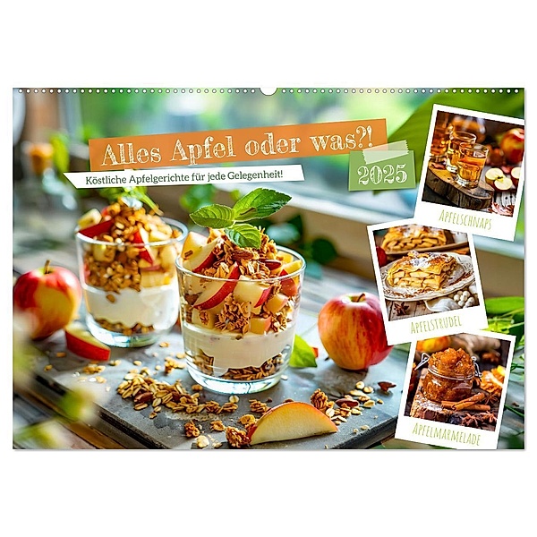 Alles Apfel oder was?! - Köstliche Apfelgerichte für jede Gelegenheit! (Wandkalender 2025 DIN A2 quer), CALVENDO Monatskalender, Calvendo, Anja Frost