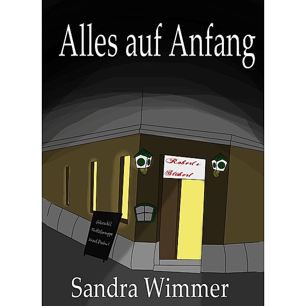 Alles auf Anfang, Sandra Wimmer