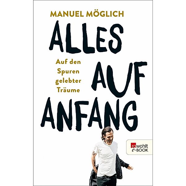 Alles auf Anfang, Manuel Möglich