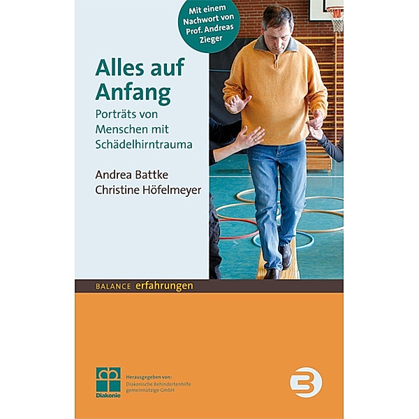 Alles auf Anfang / Balance Erfahrungen, Andrea Battke, Christine Höfelmeyer