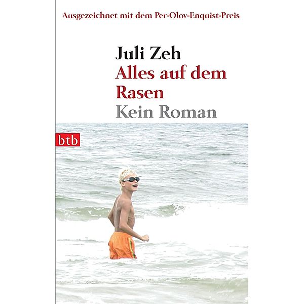 Alles auf dem Rasen, Juli Zeh