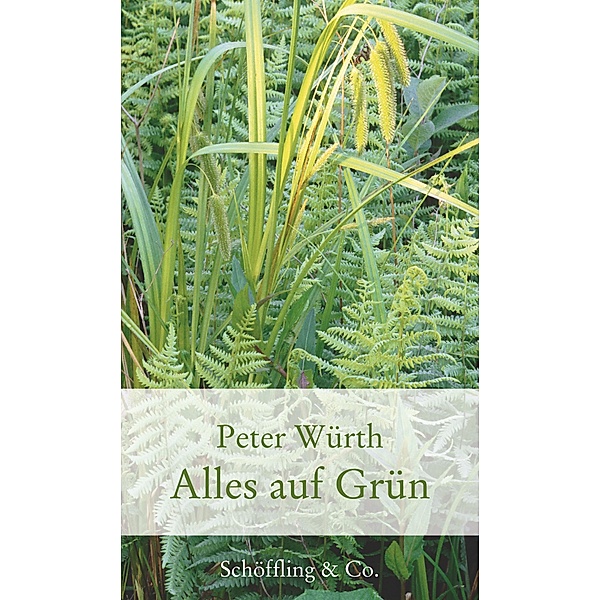 Alles auf Grün / Gartenbücher - Garten-Geschenkbücher (CP983), Peter Würth