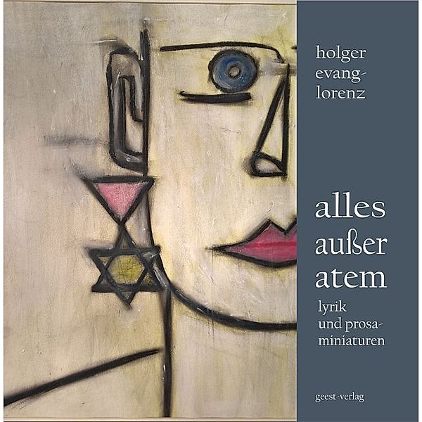 alles ausser atem, Holger Evang-Lorenz