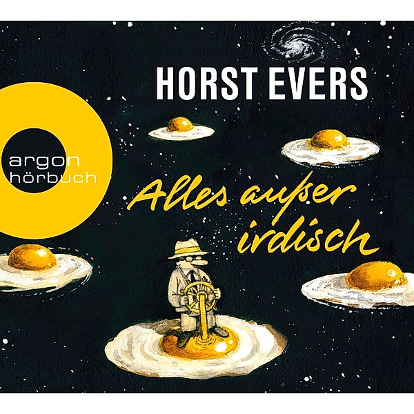 Alles ausser irdisch, 8 Audio-CDs, Horst Evers