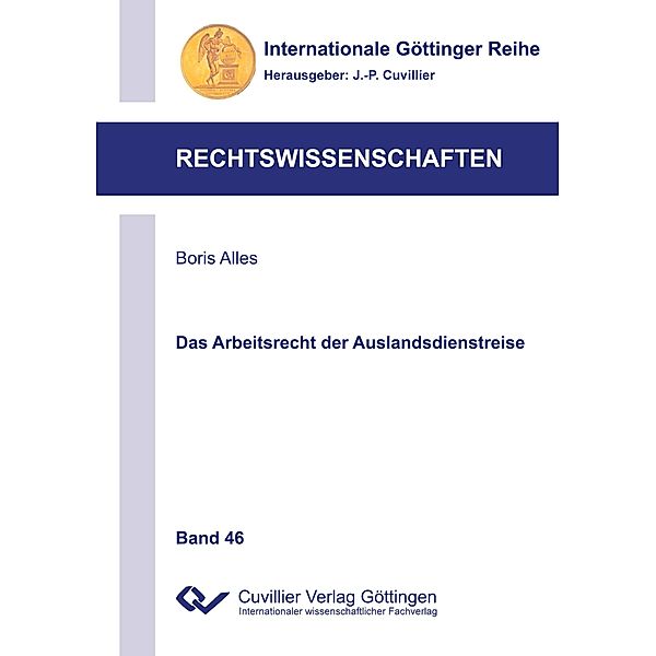 Alles, B: Arbeitsrecht der Auslandsdienstreise, Boris Alles