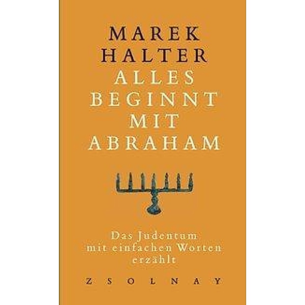 Alles beginnt mit Abraham, Marek Halter