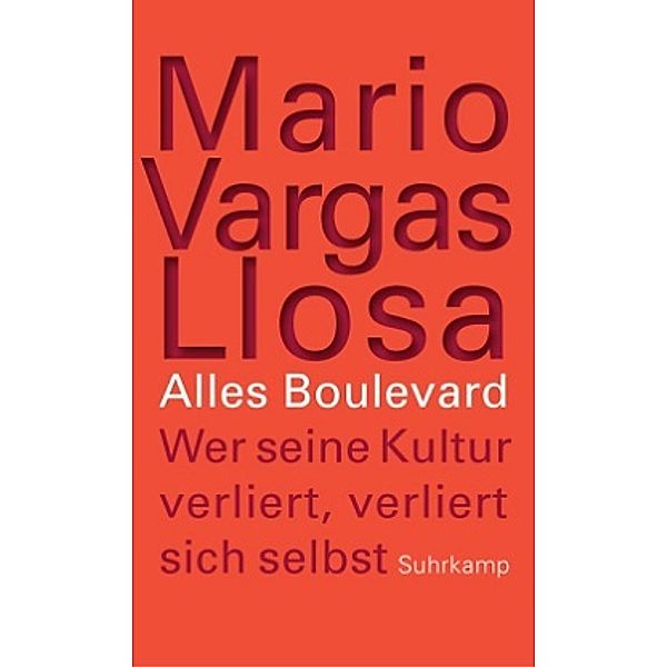 Alles Boulevard, Mario Vargas Llosa