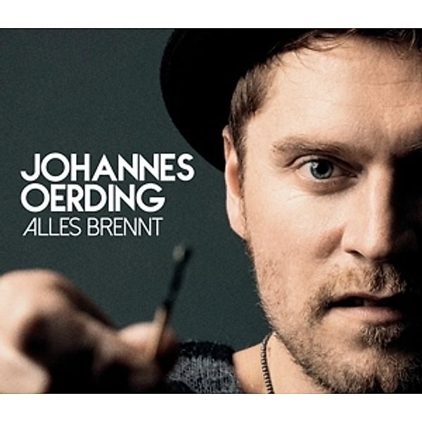 Alles Brennt, Johannes Oerding