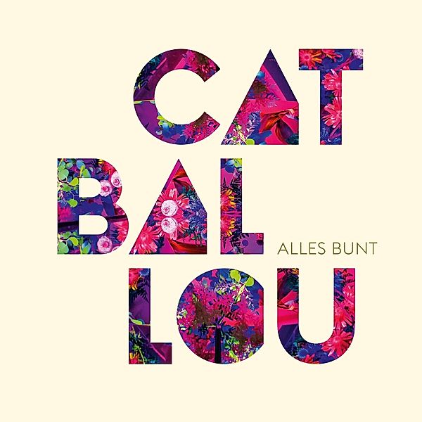 Alles Bunt (Cd Digipak), Cat Ballou