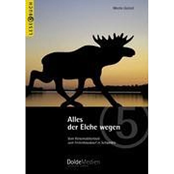 Alles der Elche wegen, Marita Gutzeit