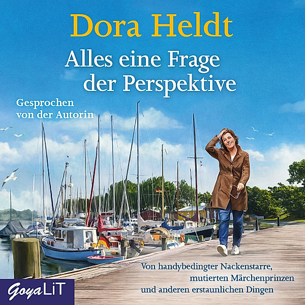 Alles eine Frage der Perspektive…, Dora Heldt