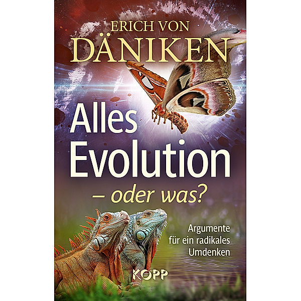 Alles Evolution - oder was?, Erich von Däniken