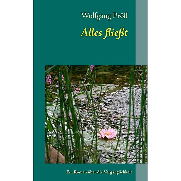 Alles fließt, Wolfgang Pröll
