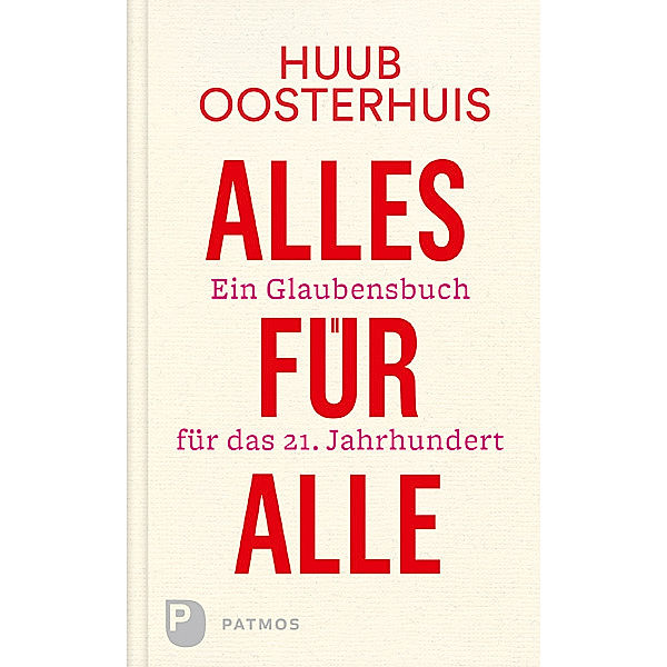 Alles für alle, Huub Oosterhuis