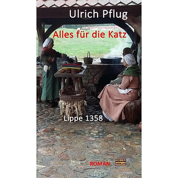 Alles für die Katz - Lippe 1358, Ulrich Pflug