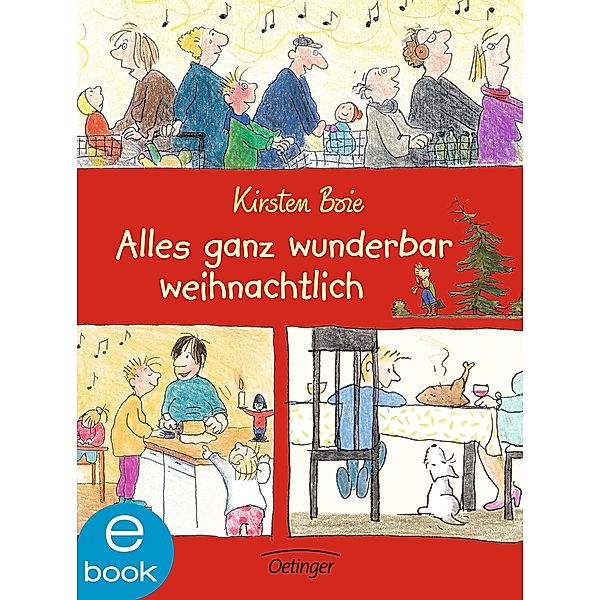 Alles ganz wunderbar weihnachtlich, Kirsten Boie