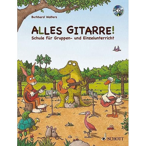 Alles Gitarre!, Gitarrenschule, m. Audio-CD, Burkhard Wolters