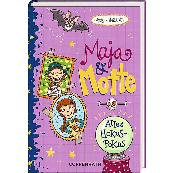 Alles Hokuspokus! / Maja & Motte Bd.6, Antje Szillat