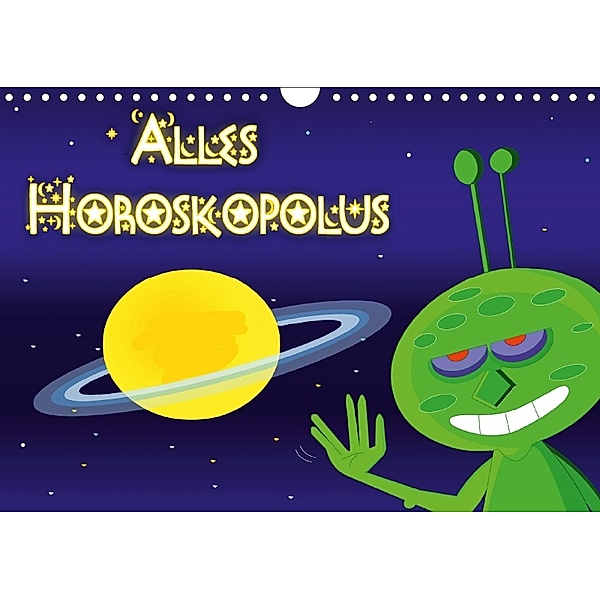 Alles Horoskopolus (Wandkalender 2018 DIN A4 quer), Tricomix
