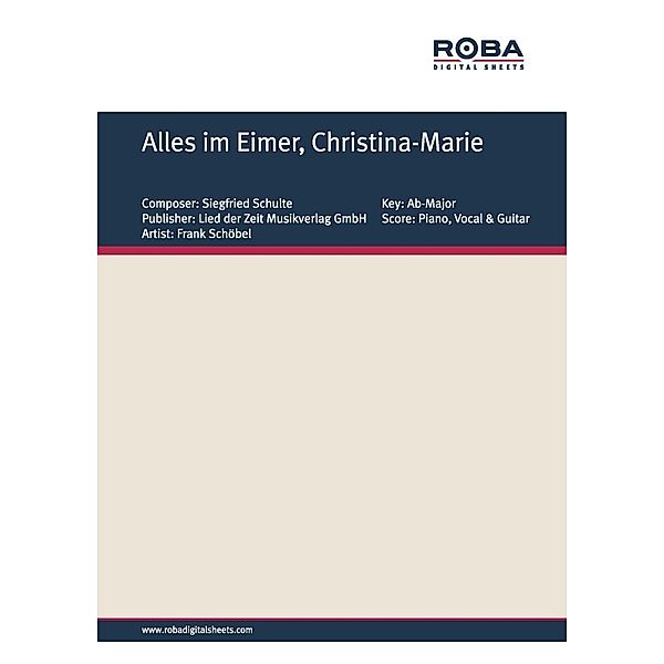 Alles im Eimer, Christina-Marie, Dieter Lietz