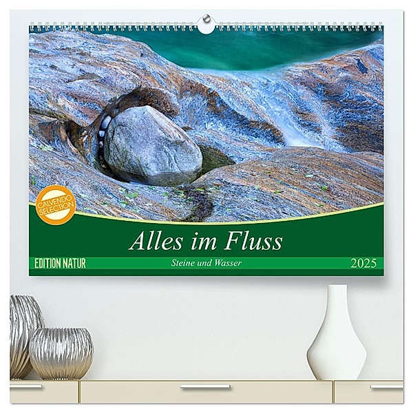 Alles im Fluss - Steine und Wasser (hochwertiger Premium Wandkalender 2025 DIN A2 quer), Kunstdruck in Hochglanz, Calvendo, Martina Schikore