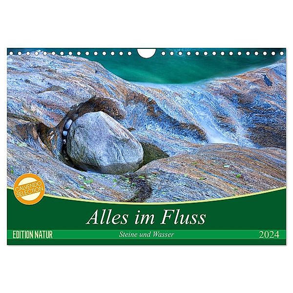 Alles im Fluss - Steine und Wasser (Wandkalender 2024 DIN A4 quer), CALVENDO Monatskalender, Martina Schikore