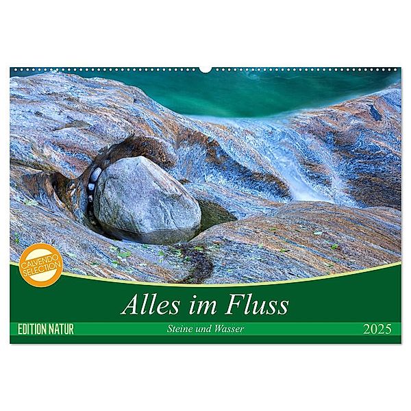 Alles im Fluss - Steine und Wasser (Wandkalender 2025 DIN A2 quer), CALVENDO Monatskalender, Calvendo, Martina Schikore