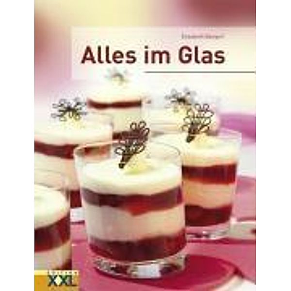 Alles im Glas, Elisabeth Bangert