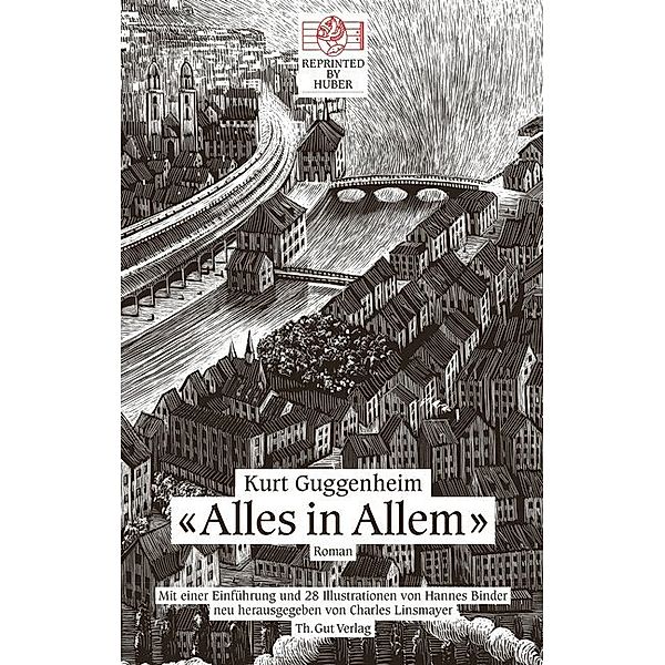 Alles in Allem, Kurt Guggenheim