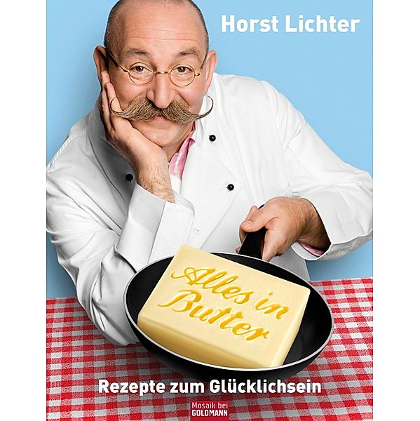 Alles in Butter, Horst Lichter