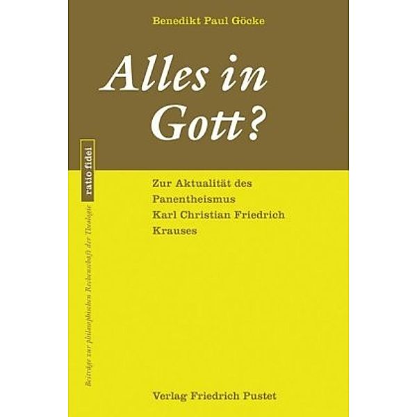 Alles in Gott?, Benedikt Paul Göcke