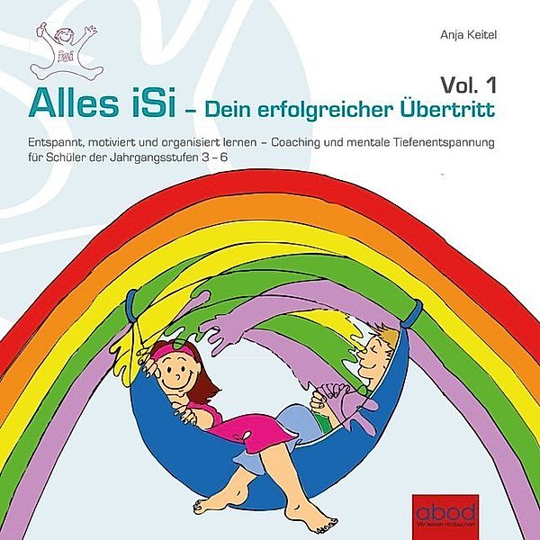 Alles iSi - Dein erfolgreicher Übertritt,Audio-CD, Anja Keitel