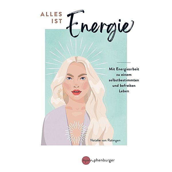 Alles ist Energie, Natalie van Ratingen