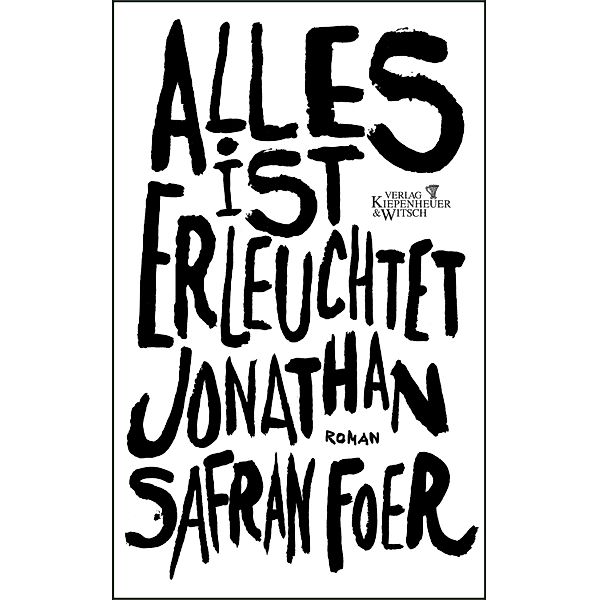 Alles ist erleuchtet, Jonathan Safran Foer