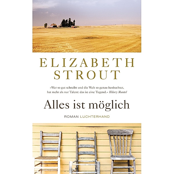 Alles ist möglich, Elizabeth Strout