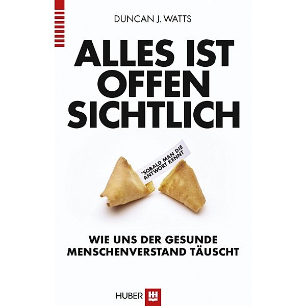 Alles ist offensichtlich*, Duncan J. Watts