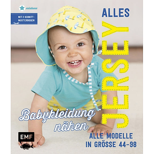 Alles Jersey - Babykleidung nähen, Maria Ludwig